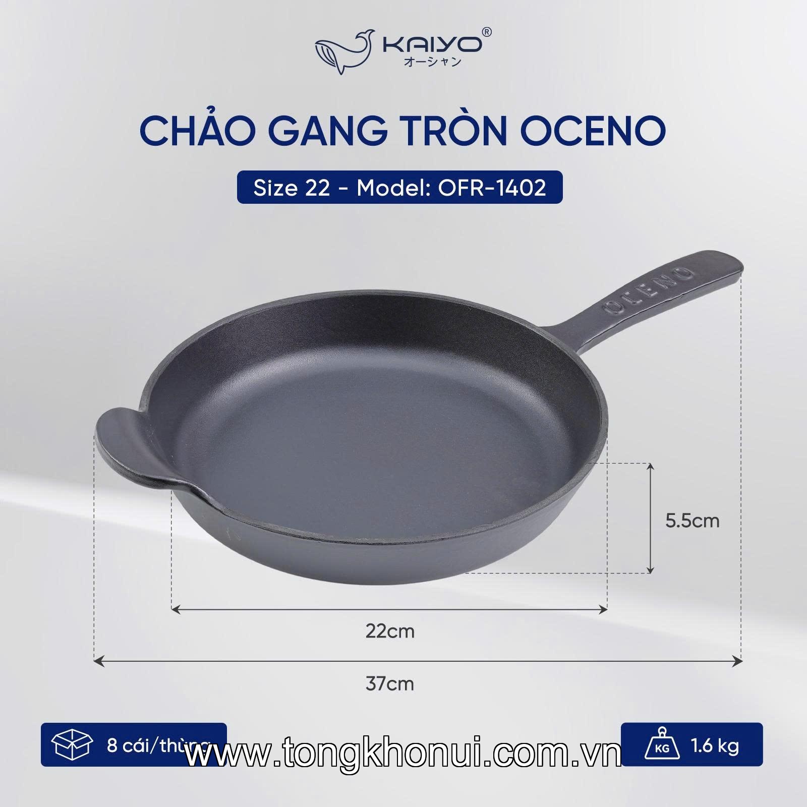 CHẢO GANG TRÒN HAI TAY CẦM OCENO – SIZE 18CM (OFR-1396) & 22CM (OFR-1402) ảnh 15